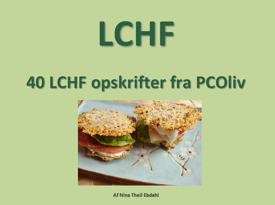 Ny kogebog – 40 LCHF opskrifter fra PCOliv